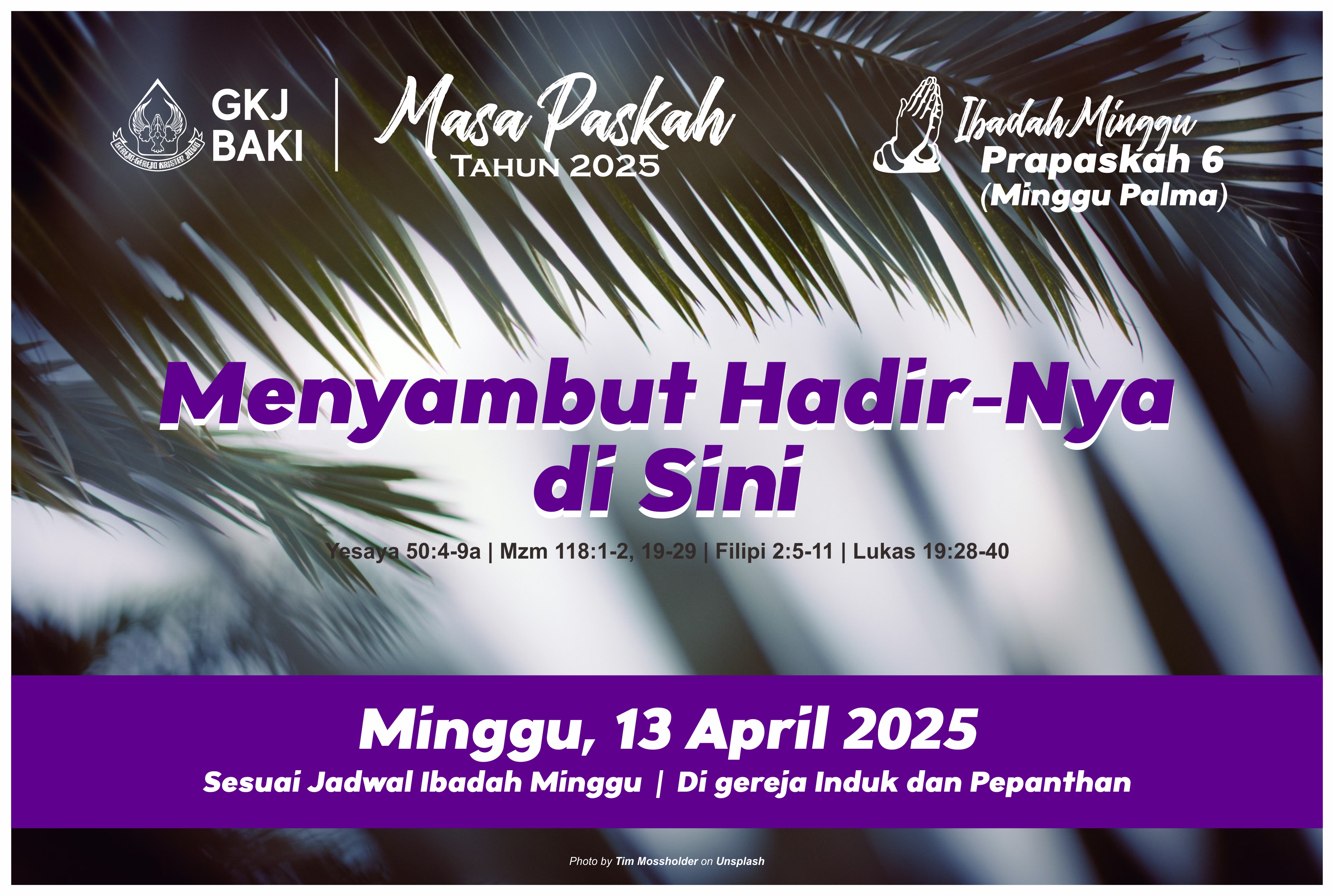 renungan, Ibadah Minggu Palma 13 April 2025, Pdt. Lukas Prihatoko S.Si., M.Th., gereja kristen jawa, gkj, gkj baki, gereja kristen jawa baki, baki, sukoharjo, gkj klasis sukoharjo, klasis sukoharjo, klasis, sinode gkj, sinode 